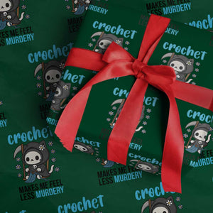 Crochet Makes Me Feel Less Murdery Wrapping Paper Roll Grim Reaper Cat Gift TS12 Green Print Your Wear