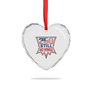 Crown Protest 250 Still No Kings Heart Crystal Glass Ornament American Independence Pride TS12 Print Your Wear