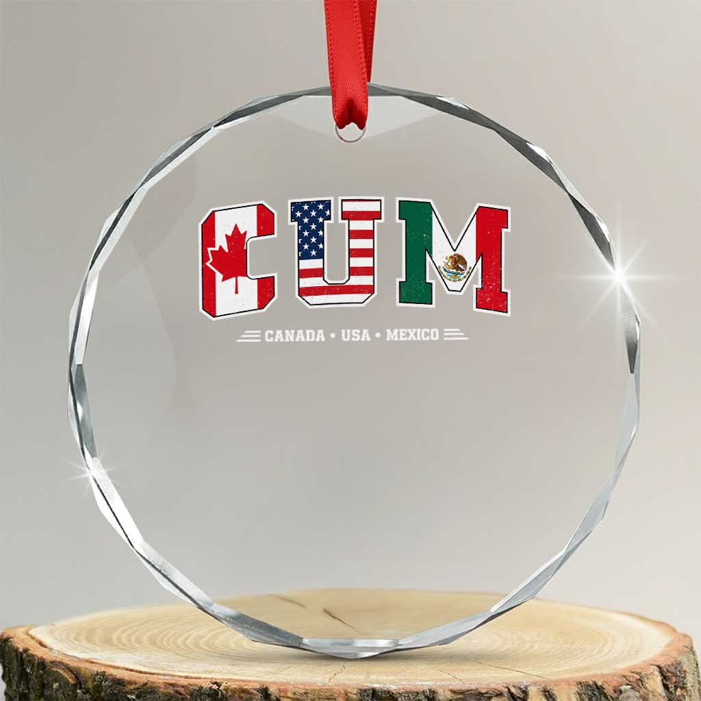 CUM Canada USA Mexico Patriotic Soccer Fans Crystal Glass Ornament TS11 Transparent Glass 3'' Circle Print Your Wear