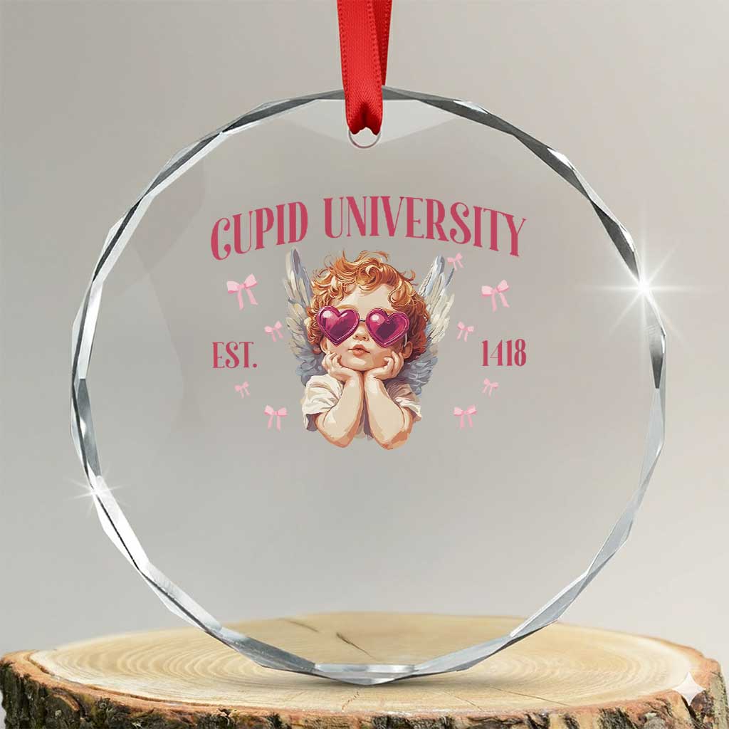 Cupid University Crystal Glass Ornament Cute Valentines Day Funny College TS10 Transparent Glass 3'' Circle Print Your Wear