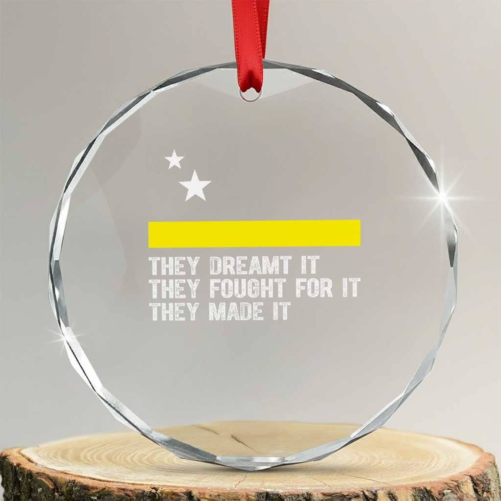 Curaçao Flag History Pride Crystal Glass Ornament They Dreamt Fought Made It TS02 Transparent Glass 3'' Circle Print Your Wear