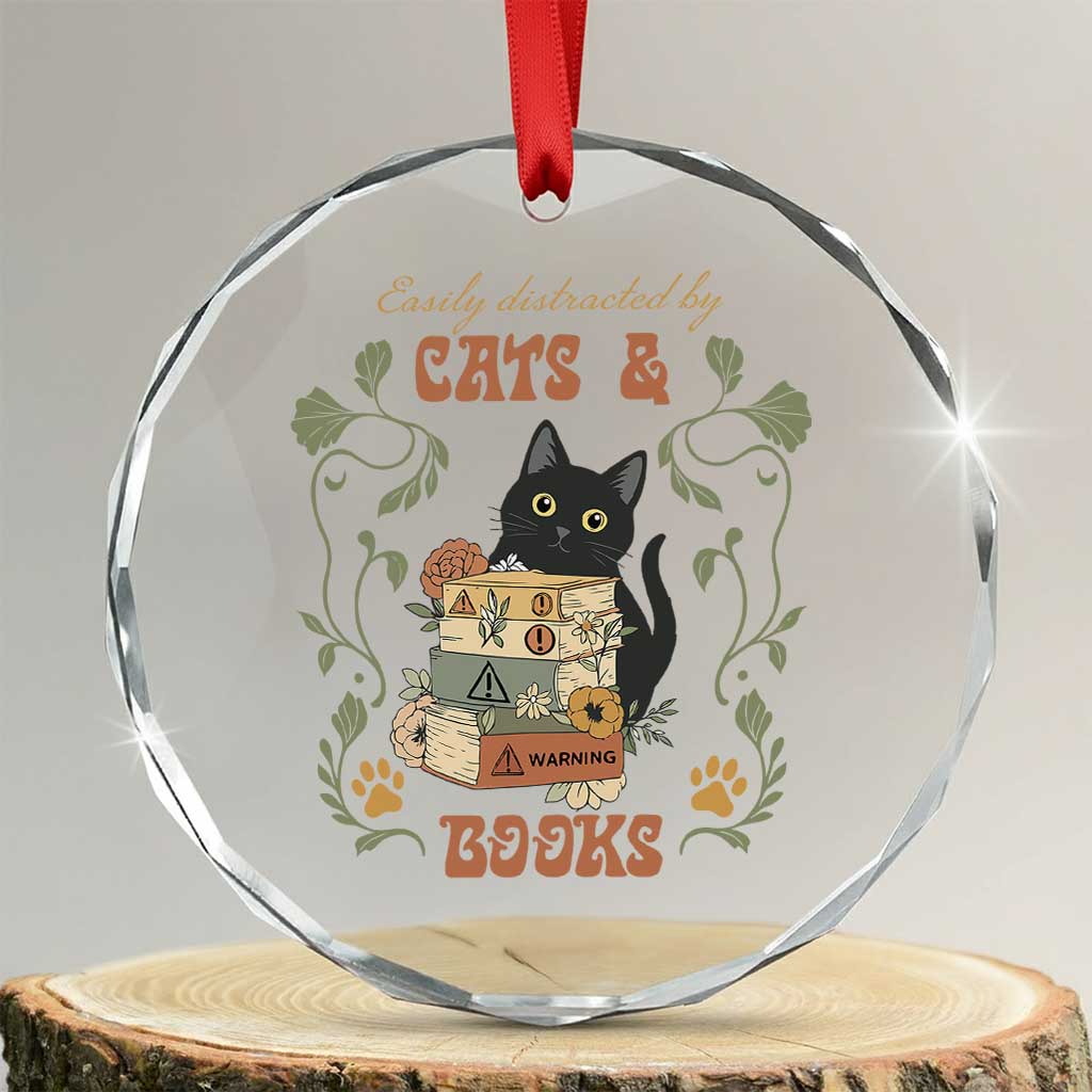 Cute Bookworm Gift Crystal Glass Ornament Easily Distracted By Cats And Books TS12 Transparent Glass 3'' Circle Print Your Wear