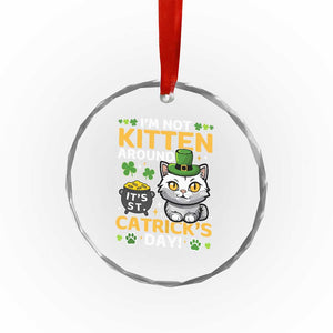 Cute Cat Leperchaun Crystal Glass Ornament Im Not Kitten Around Catrick's Day St Patricks TS02 Print Your Wear
