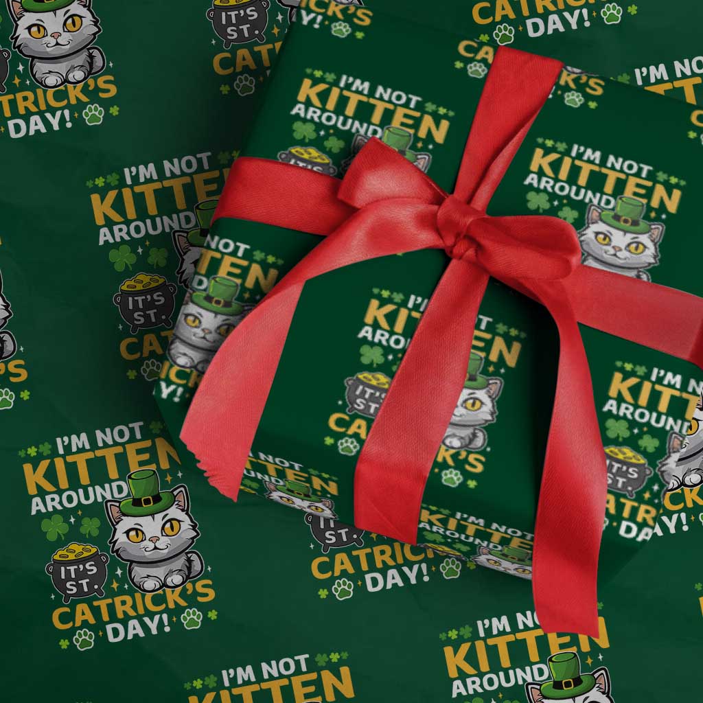 Cute Cat Leperchaun Wrapping Paper Roll Im Not Kitten Around Catrick's Day St Patricks TS02 Green Print Your Wear