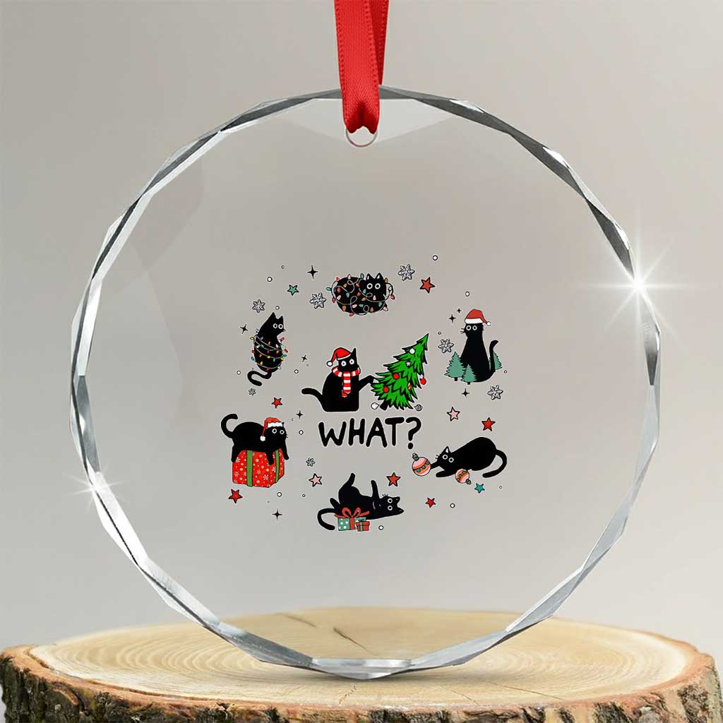 Cute Cat Xmas Crystal Glass Ornament What? Funny Meowy Catmas Gift For New Year TS10 Transparent Glass 3'' Circle Print Your Wear