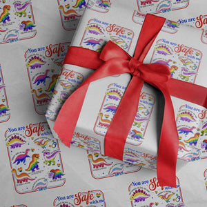 Cute Rainbow Dinosaur LGBTQ Ally Wrapping Paper Roll You Are Safe With Me Pride Month
