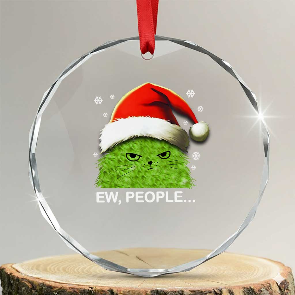 Cute Xmas Cat Crystal Glass Ornament Funny Ew People Meowy Kitten Lovers TS10 Transparent Glass 3'' Circle Print Your Wear