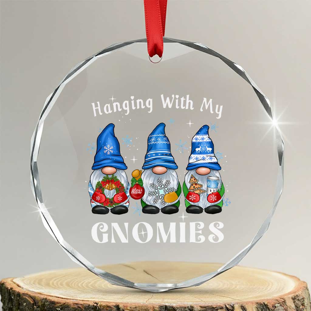 Cute Xmas Gnome Crystal Glass Ornament Hanging With My Gnomies TS09 Transparent Glass 3'' Circle Print Your Wear