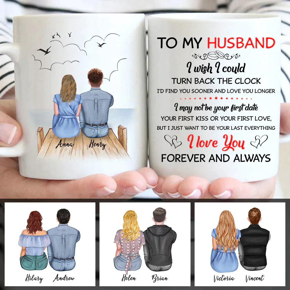 Personalized Christmas To My Husband I Wish I Could Turn Back The Clock Mug For Your Husband Mug CTM One Size 11oz size Custom - Printyourwear