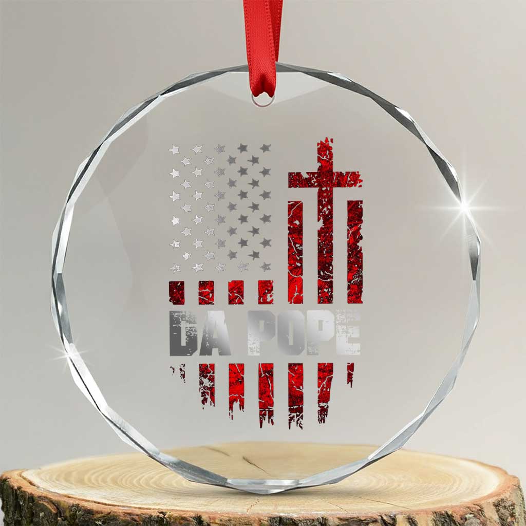 Da Pope Leo XIV Crystal Glass Ornament From America Chicago America US Flag TS10 Transparent Glass 3'' Circle Print Your Wear