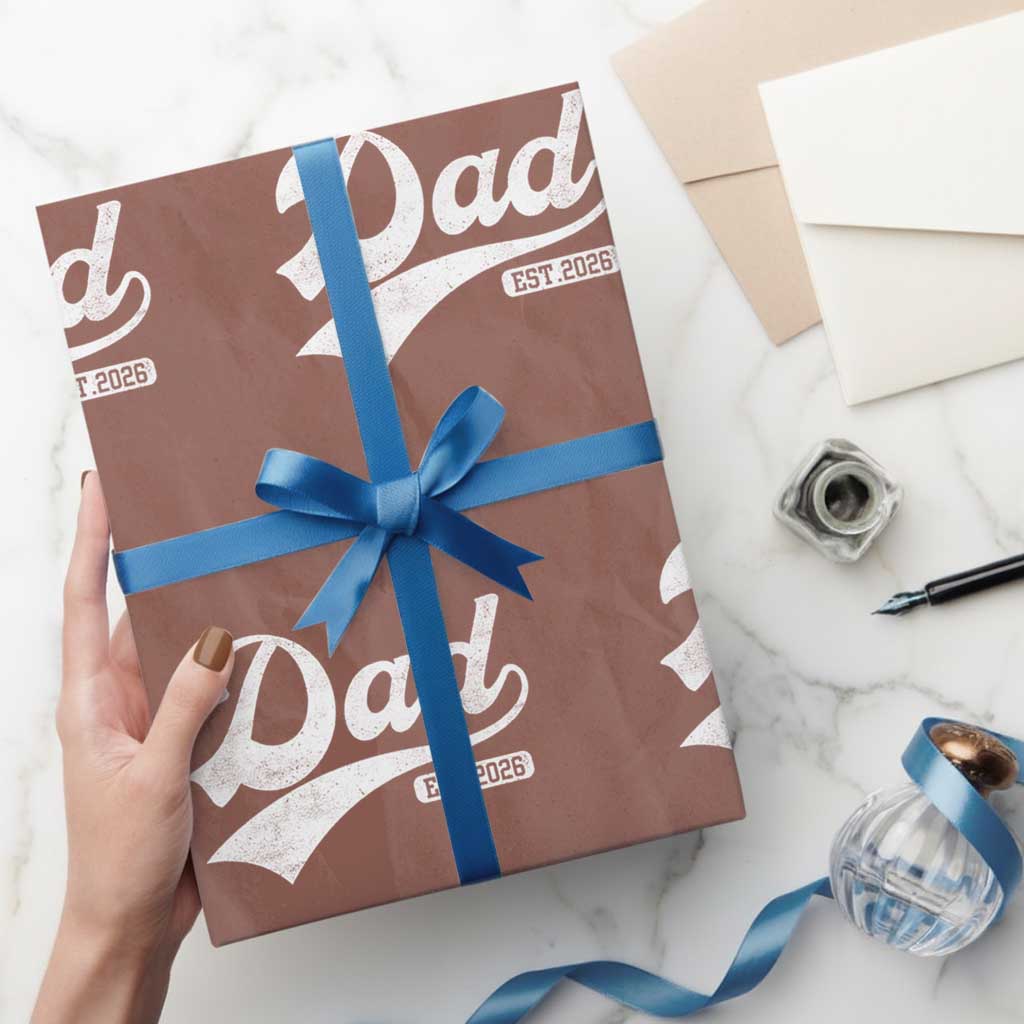 Dad Est 2026 Wrapping Paper Roll Funny New Dad Baby Announcement TS11 Mocha Print Your Wear