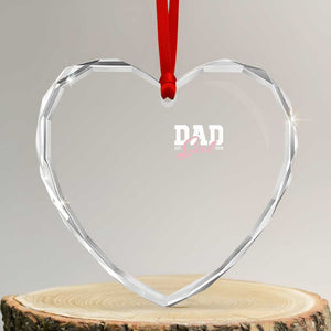Dad Girl 2026 Heart Crystal Glass Ornament Soon to Be Daddy of Baby Girl TS11 Transparent Glass 3'' Heart Print Your Wear