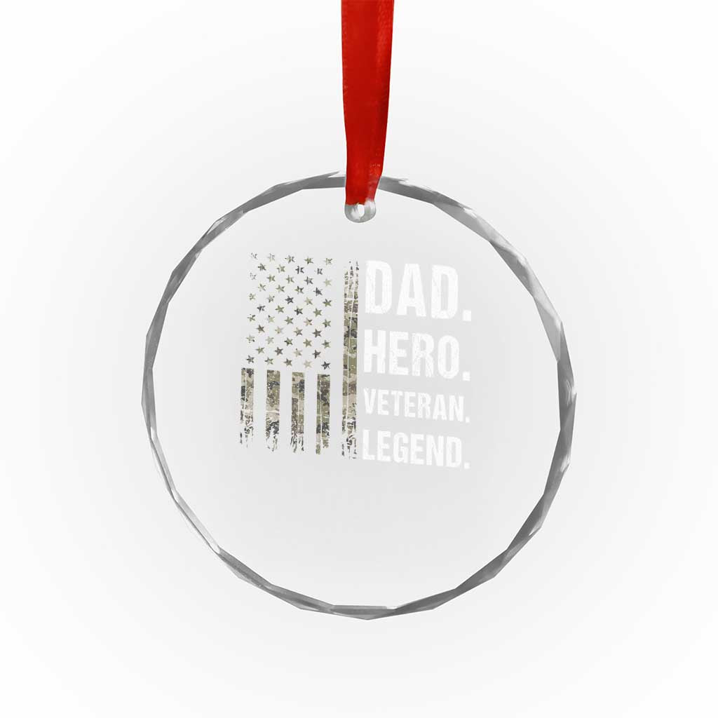 Dad Hero Veteran Legend Camouflage Father's Day Crystal Glass Ornament TS14 Print Your Wear