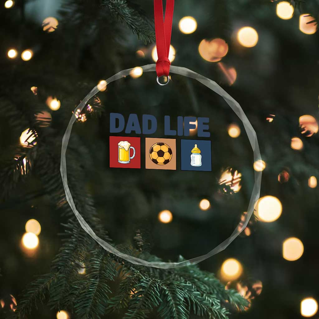 Dad Life Soccer Beer Baby Bottle Crystal Glass Ornament Fathers Day Gift TS12 Print Your Wear