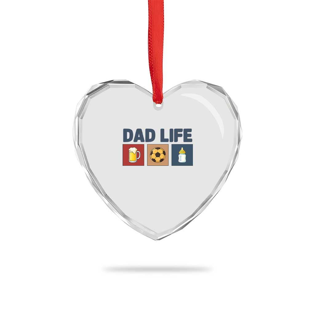 Dad Life Soccer Beer Baby Bottle Heart Crystal Glass Ornament Fathers Day Gift TS12 Print Your Wear