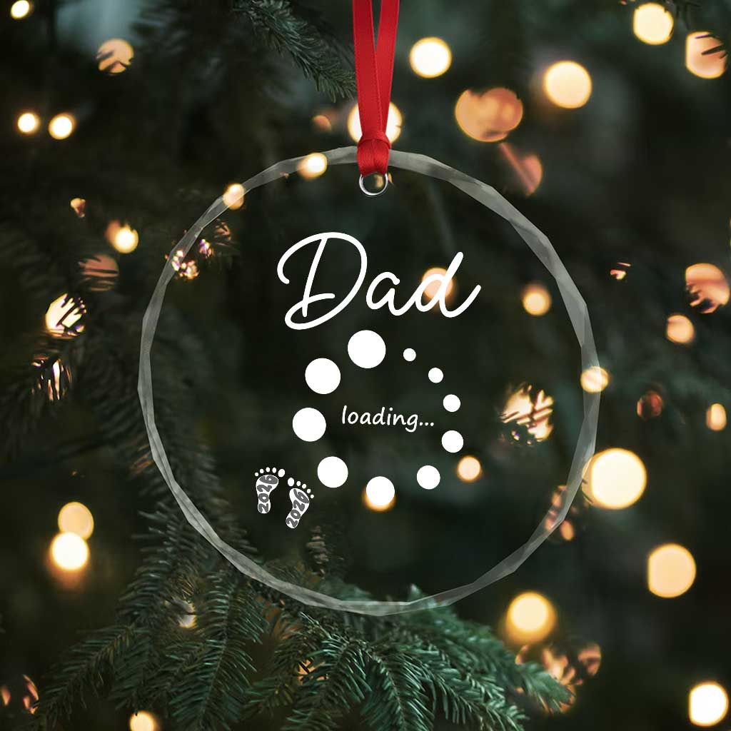 Dad Loading 2026 Crystal Glass Ornament Future Dad Announcement TS12 Print Your Wear