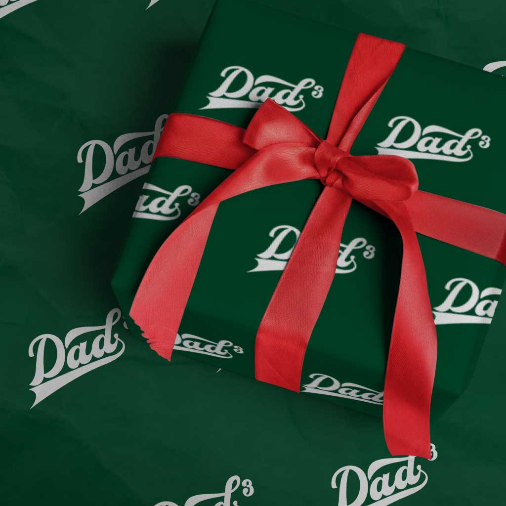 Dad Of Three Wrapping Paper Roll Funny Daddy 3 Promoted for The Second Time TS11 Green Print Your Wear
