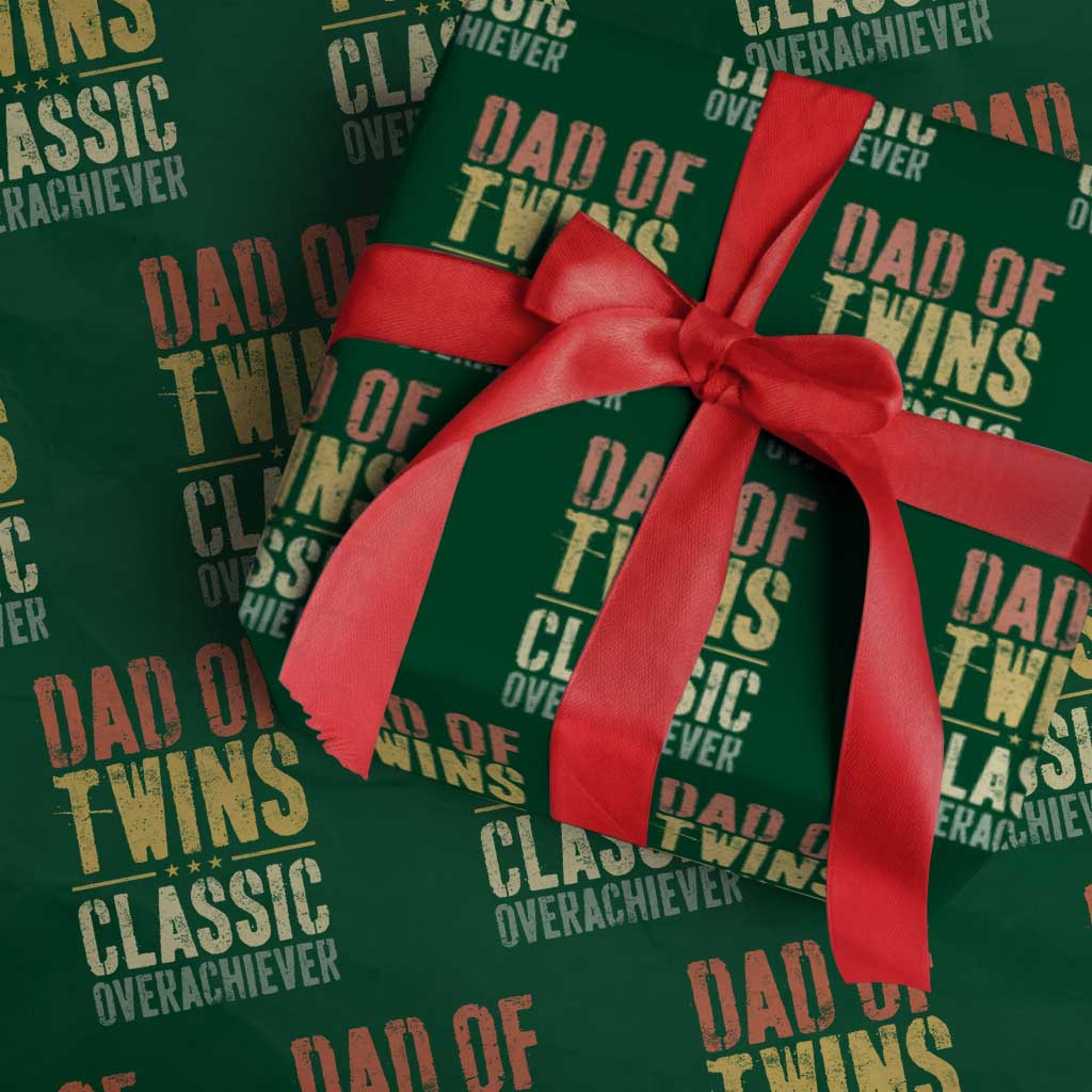 Dad Of Twins Classic Overachiever Wrapping Paper Roll Proud Twin Father