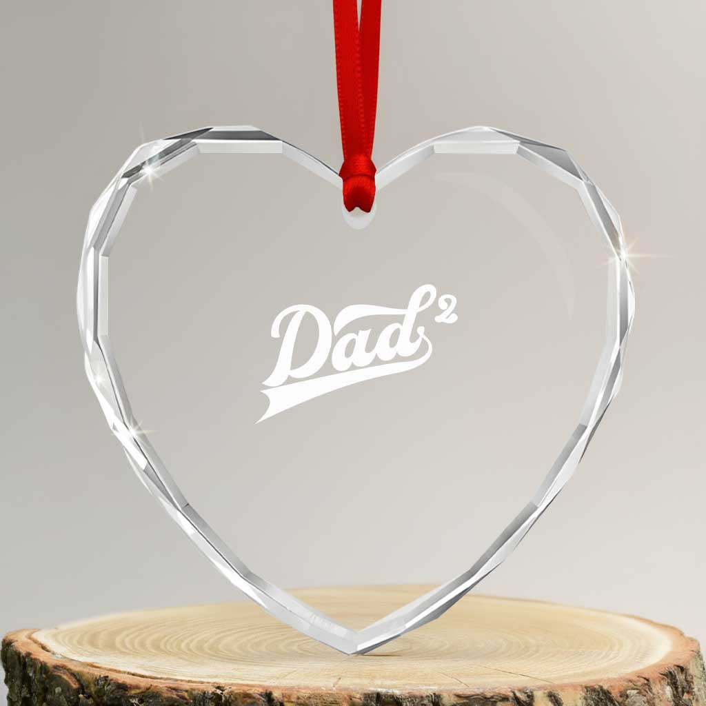 Dad Of Two Heart Crystal Glass Ornament Funny Daddy 2 Promoted for The Second Time TS11 Transparent Glass 3'' Heart Print Your Wear