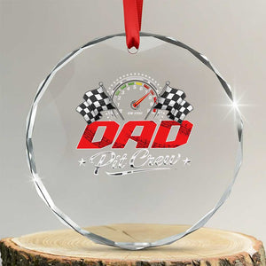 Dad Pit Crew Crystal Glass Ornament Racing Family Matching Father's Day TS11 Transparent Glass 3'' Circle Print Your Wear