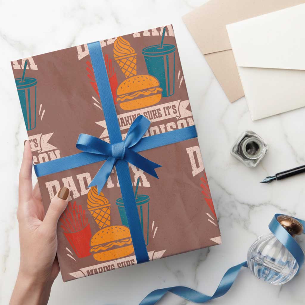 Dad Tax Wrapping Paper Roll Making Sure It's Not Poison Fathers Day Gifts TS10 Mocha Print Your Wear