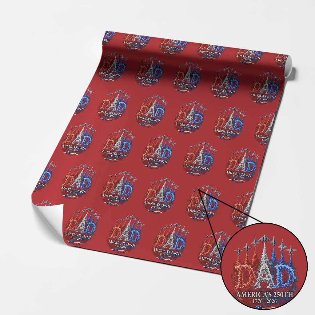 Dad USA 250th Anniversary Wrapping Paper Roll Jet Fighter American Flag Father's Day 4th of July TS11 Red Print Your Wear
