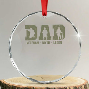 Dad Veteran Myth Legend Dad Military Father Gift Crystal Glass Ornament TS14 Transparent Glass 3'' Circle Print Your Wear