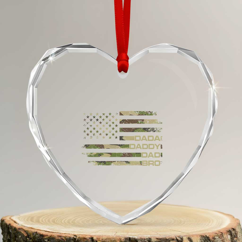 Dada Daddy Dad Bro Camo American Flag Heart Crystal Glass Ornament Patriotic Fathers Day Gift TS12 Transparent Glass 3'' Heart Print Your Wear