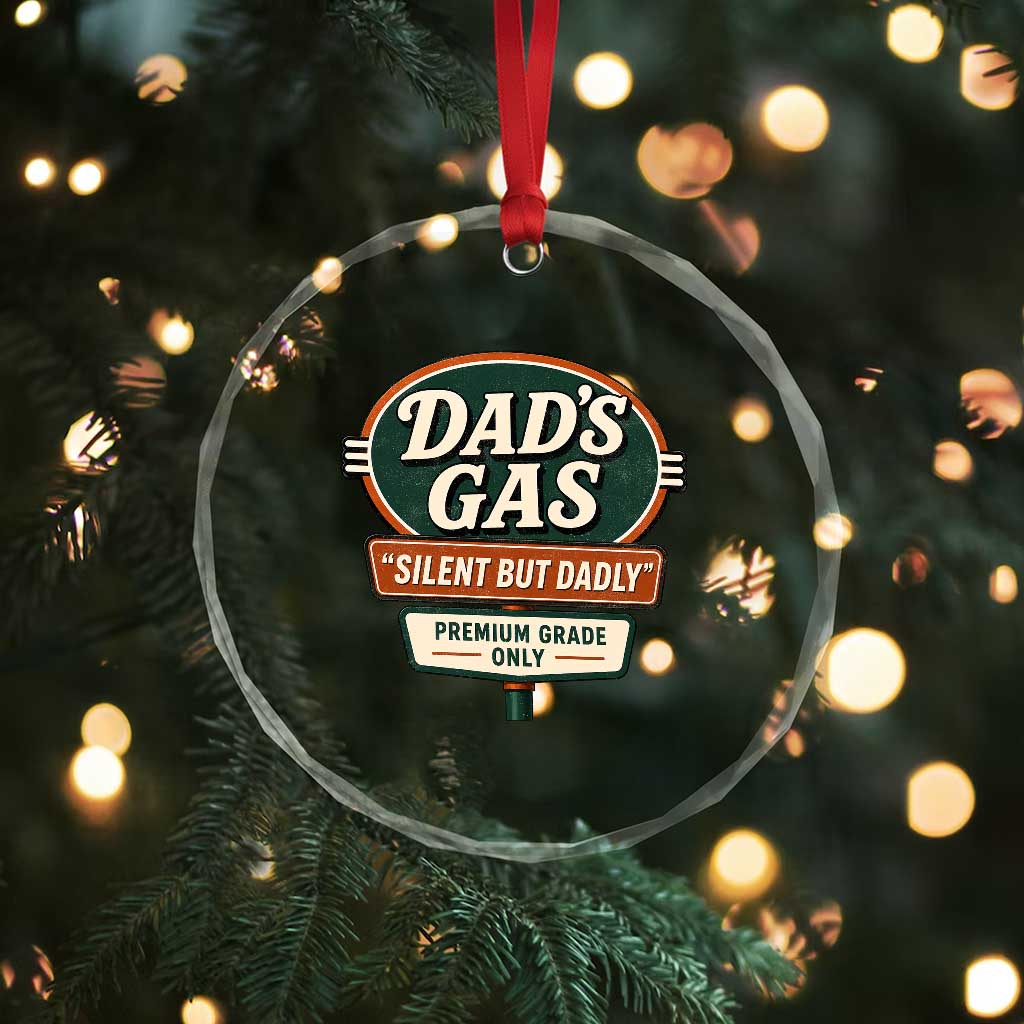 Dads Gas Silent But Dadly Crystal Glass Ornament Funny Fart Dad Farting Father's Day TS11 Print Your Wear