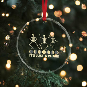 Dancing Skeleton Crystal Glass Ornament It's Just A Phase Moon Celestial Cycle Phases Of The Moon Astronomy TS02 Print Your Wear
