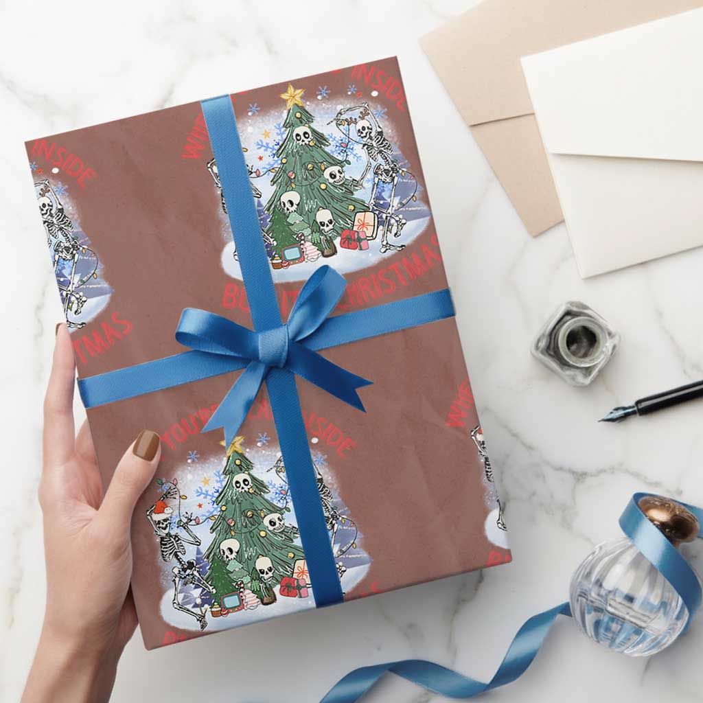 Dancing Skeleton Xmas Wrapping Paper Roll When You're Dead Inside But It's Christmas TS02 Mocha Print Your Wear