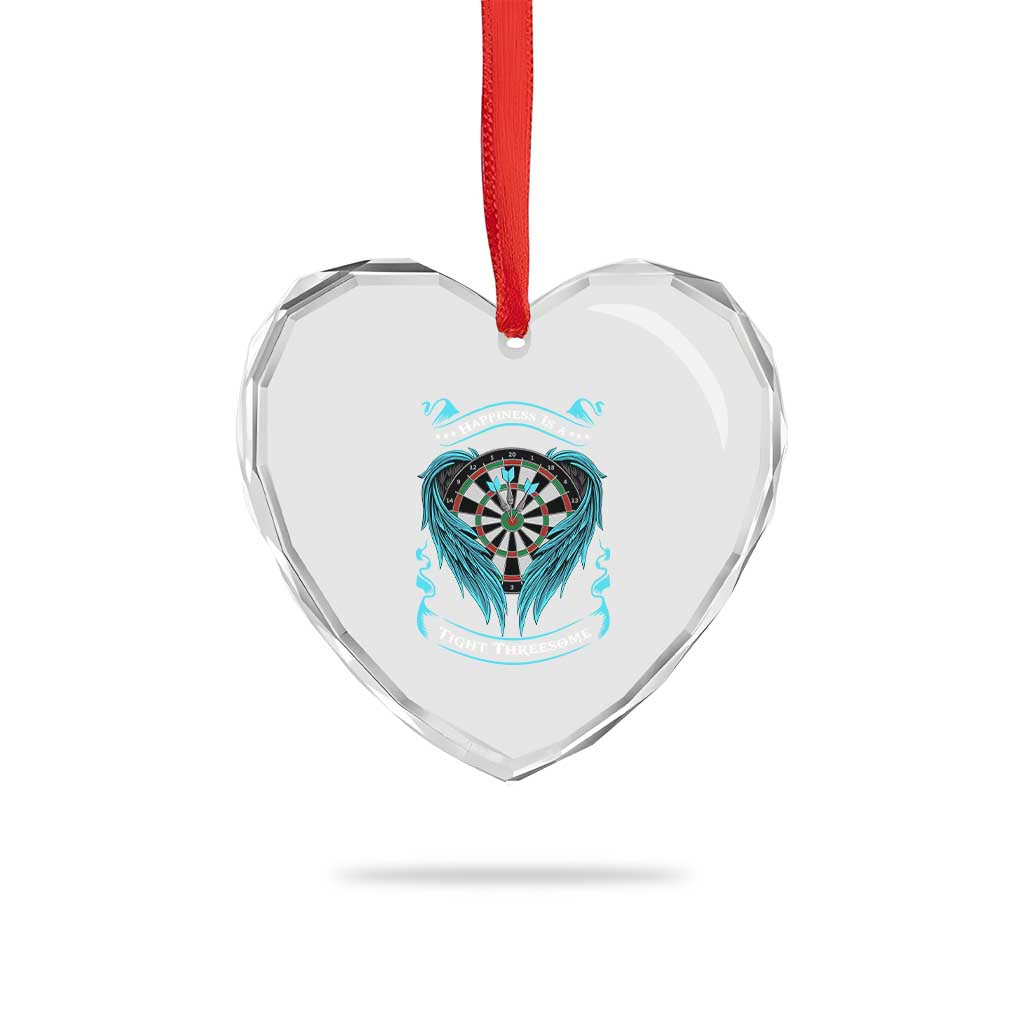 Dart Player Sport Heart Crystal Glass Ornament Darts Happiness Is A Tight Threesome TS12 Print Your Wear