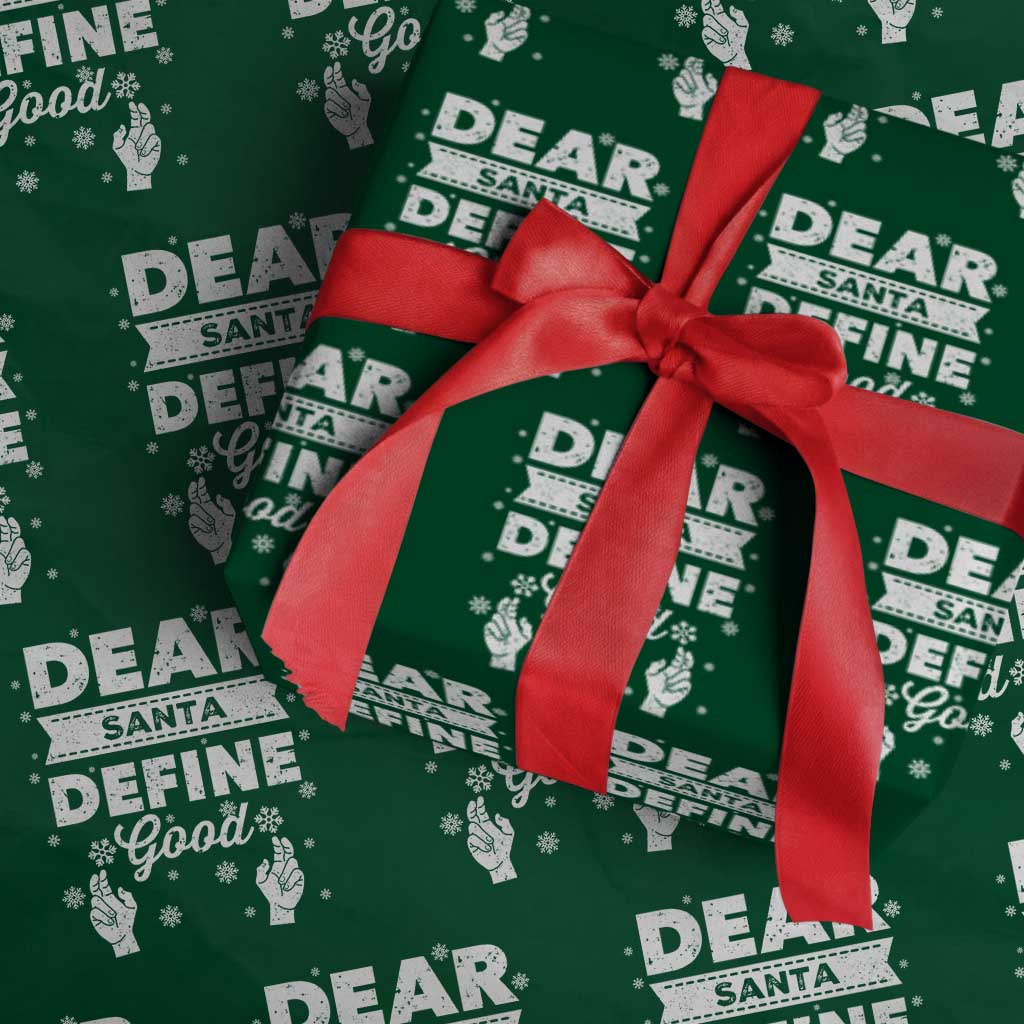 Dear Santa Christmas Wrapping Paper Roll Naughty Nice Funny Funny Family Xmas Pajamas TS10 Green Print Your Wear