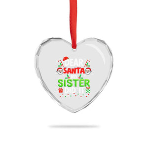 Dear Santa My Sister Did It Funny Christmas Heart Crystal Glass Ornament Boys Girls Kids TS10 Print Your Wear