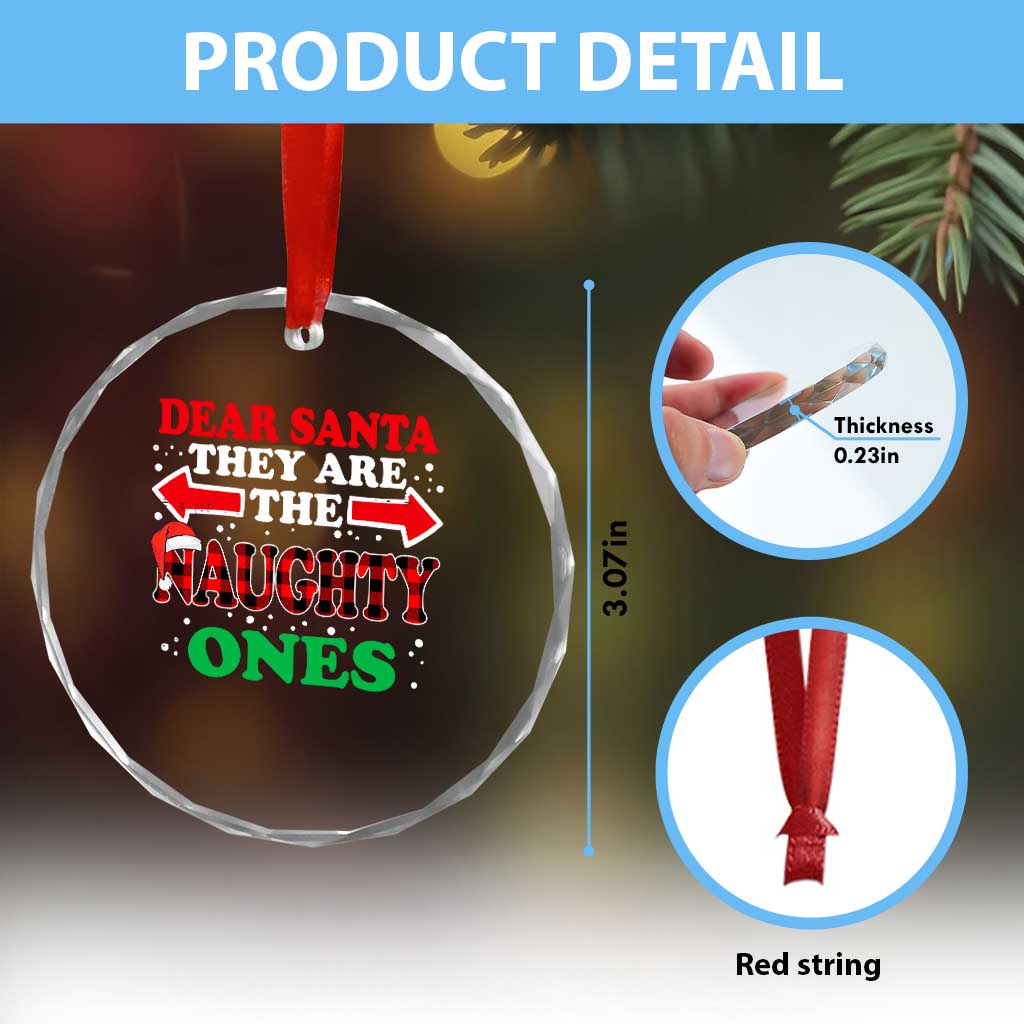 Dear Santa They Naughty Ones Crystal Glass Ornament Christmas Red Plaid Pajamas PJ Xmas Gifts TS10 Print Your Wear