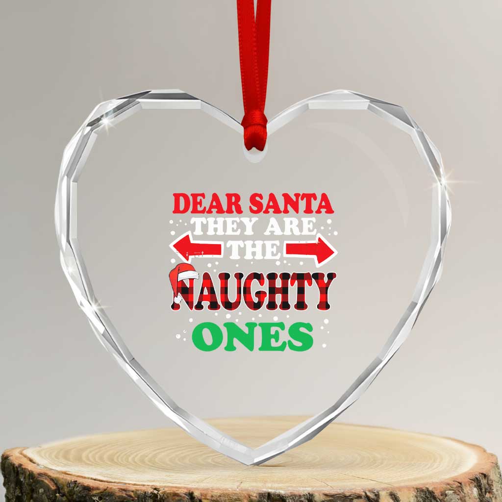 Dear Santa They Naughty Ones Heart Crystal Glass Ornament Christmas Red Plaid Pajamas PJ Xmas Gifts TS10 Transparent Glass 3'' Heart Print Your Wear