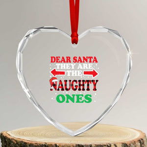 Dear Santa They Naughty Ones Heart Crystal Glass Ornament Christmas Red Plaid Pajamas PJ Xmas Gifts TS10 Transparent Glass 3'' Heart Print Your Wear