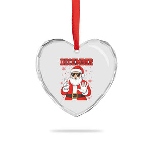 December 25 Heart Crystal Glass Ornament Funny Santa Says Christmas TS14 Print Your Wear