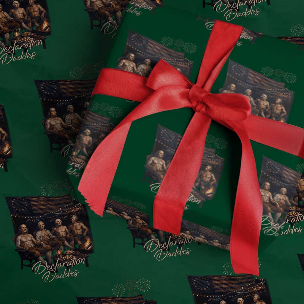 Declaration Daddies Campfire Gathering Graphic Wrapping Paper Roll Shirtless Founding Fathers Patriotic Summer 4th of July Celebration TS02 Green Print Your Wear