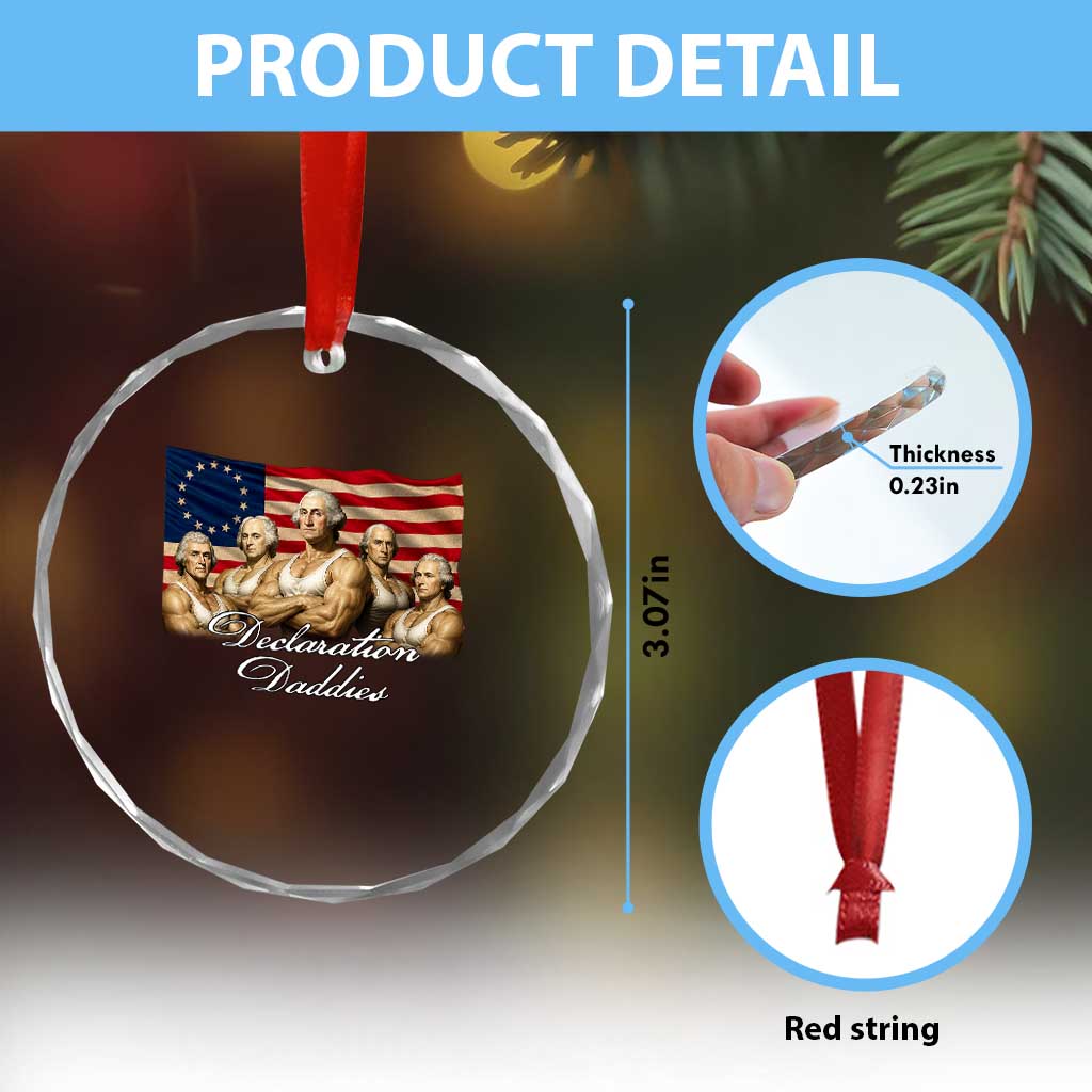 Declaration Daddies Funny 4th of July Founding Fathers Crystal Glass Ornament Vintage Betsy Ross Flag