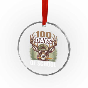 Deer 100 Days Of School Crystal Glass Ornament Camo Bucked 100 Days Smarter TS10 Print Your Wear