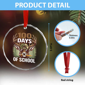 Deer 100 Days Of School Crystal Glass Ornament Camo Bucked 100 Days Smarter TS10 Print Your Wear
