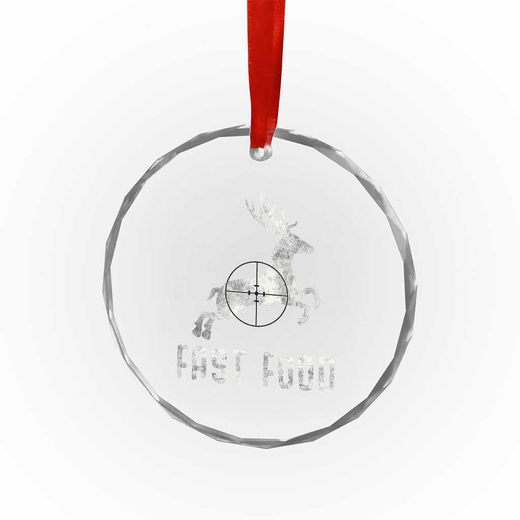 Deer Hunting Season Crystal Glass Ornament Funny Fast Food TS10 Print Your Wear