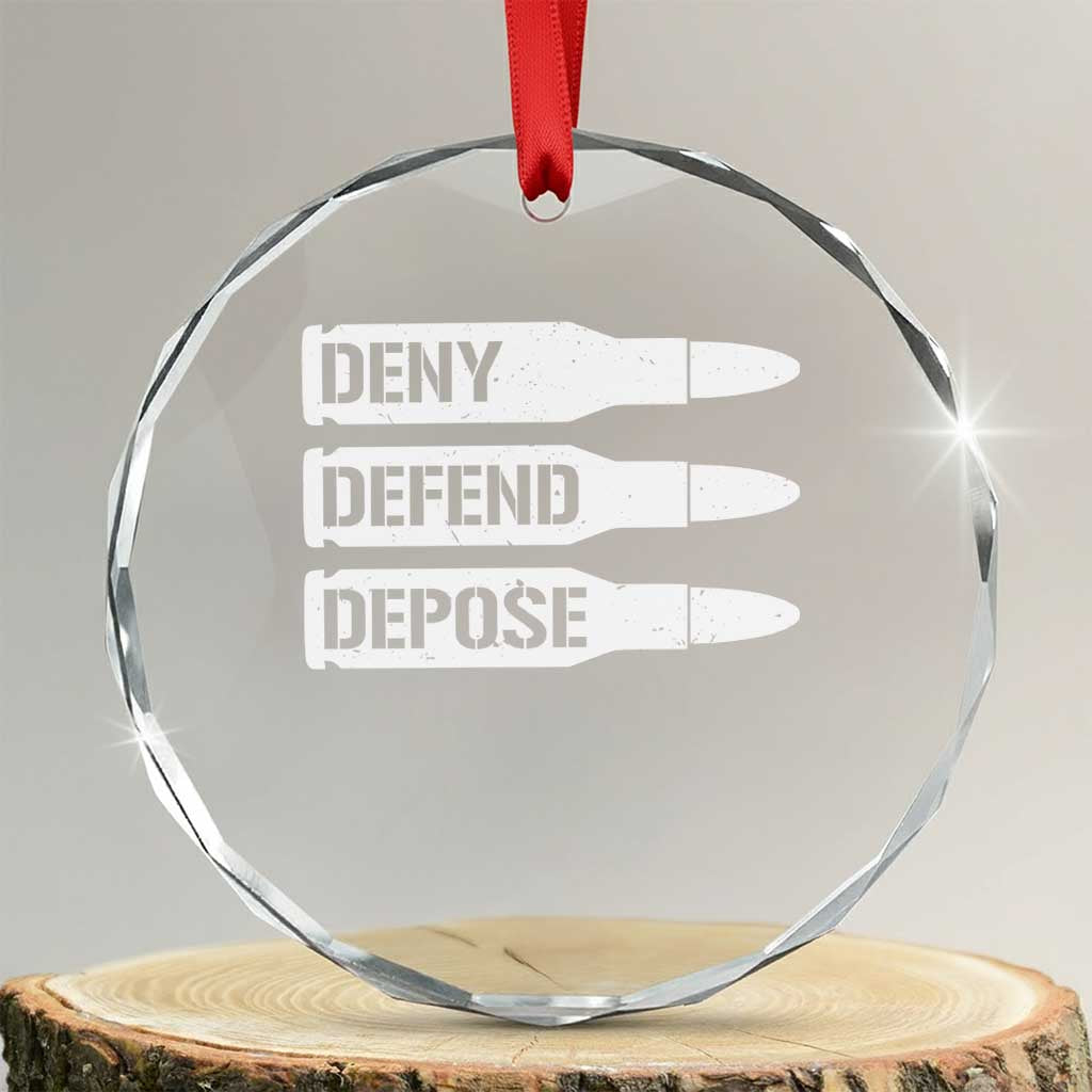 Deny Defend Depose Bullet Crystal Glass Ornament TS09 Transparent Glass 3'' Circle Print Your Wear
