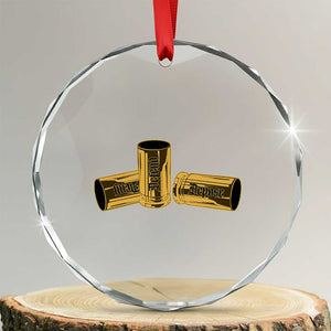 Deny Defend Depose Crystal Glass Ornament Vintage Bullet Shells TS11 Transparent Glass 3'' Circle Print Your Wear
