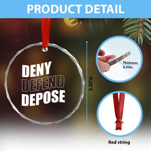 Deny Defend Depose Social Justice Crystal Glass Ornament TS11 Print Your Wear