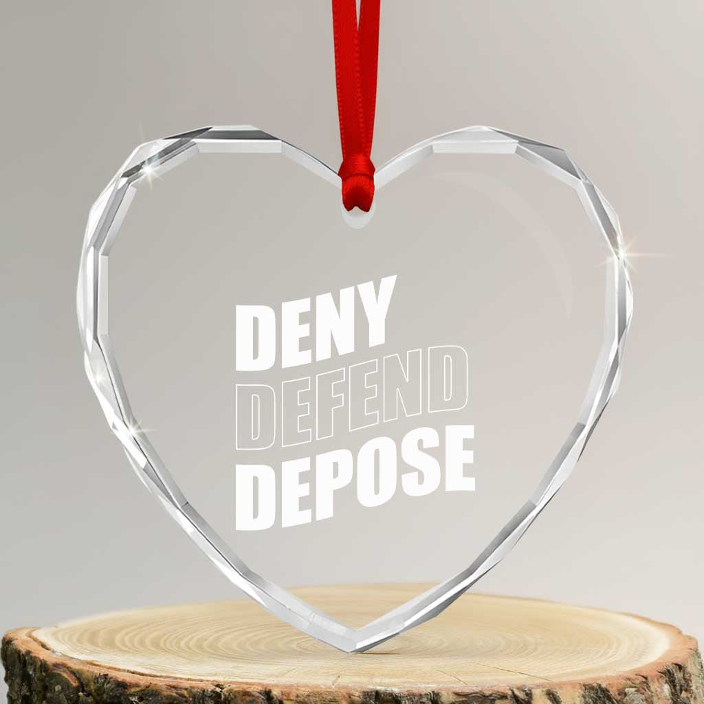 Deny Defend Depose Social Justice Heart Crystal Glass Ornament TS11 Transparent Glass 3'' Heart Print Your Wear