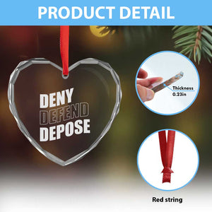 Deny Defend Depose Social Justice Heart Crystal Glass Ornament TS11 Print Your Wear