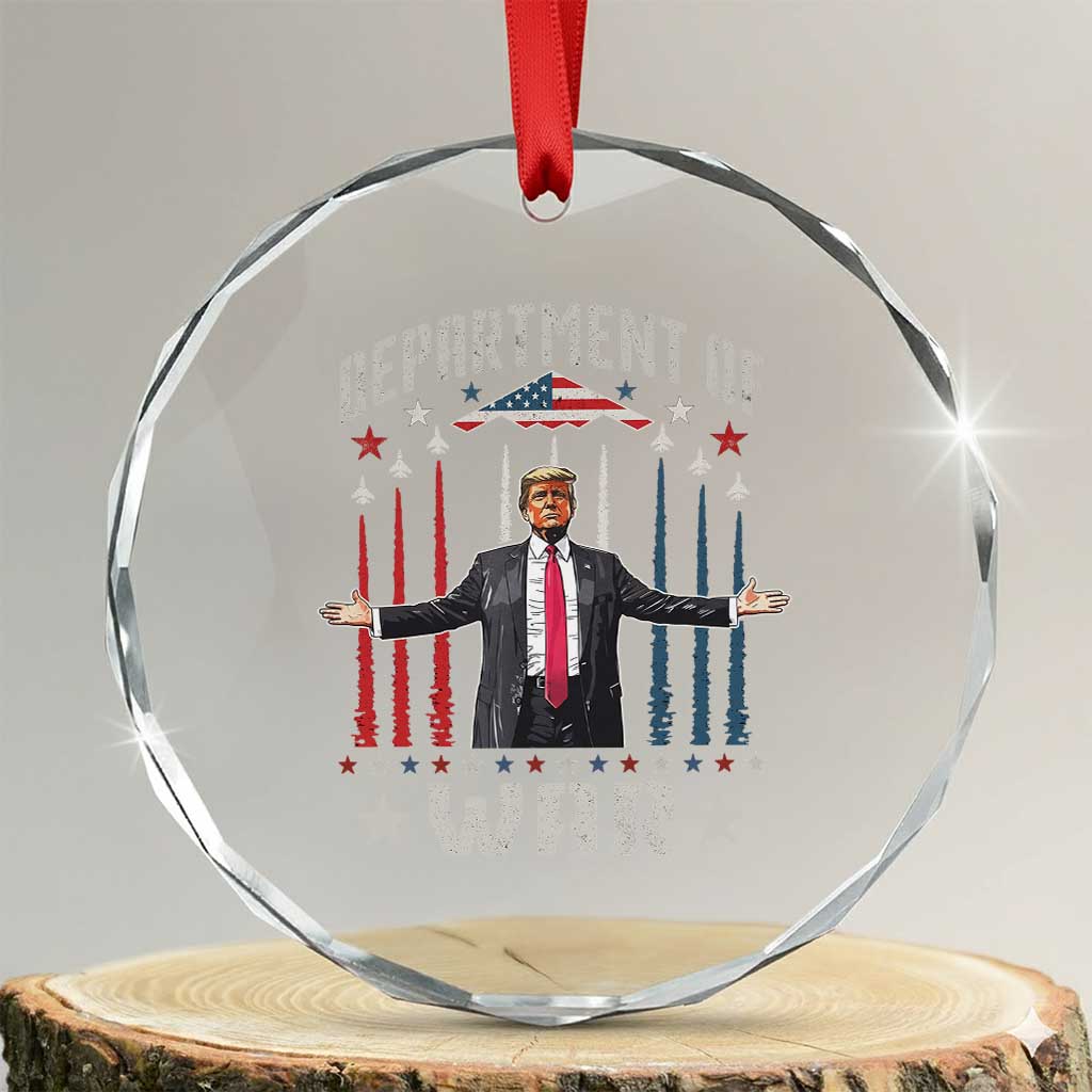Department of War Est 2025 Crystal Glass Ornament Trump Patriotic Political B2 Spirit Operation Midnight Hammer TS02 Transparent Glass 3'' Circle Print Your Wear