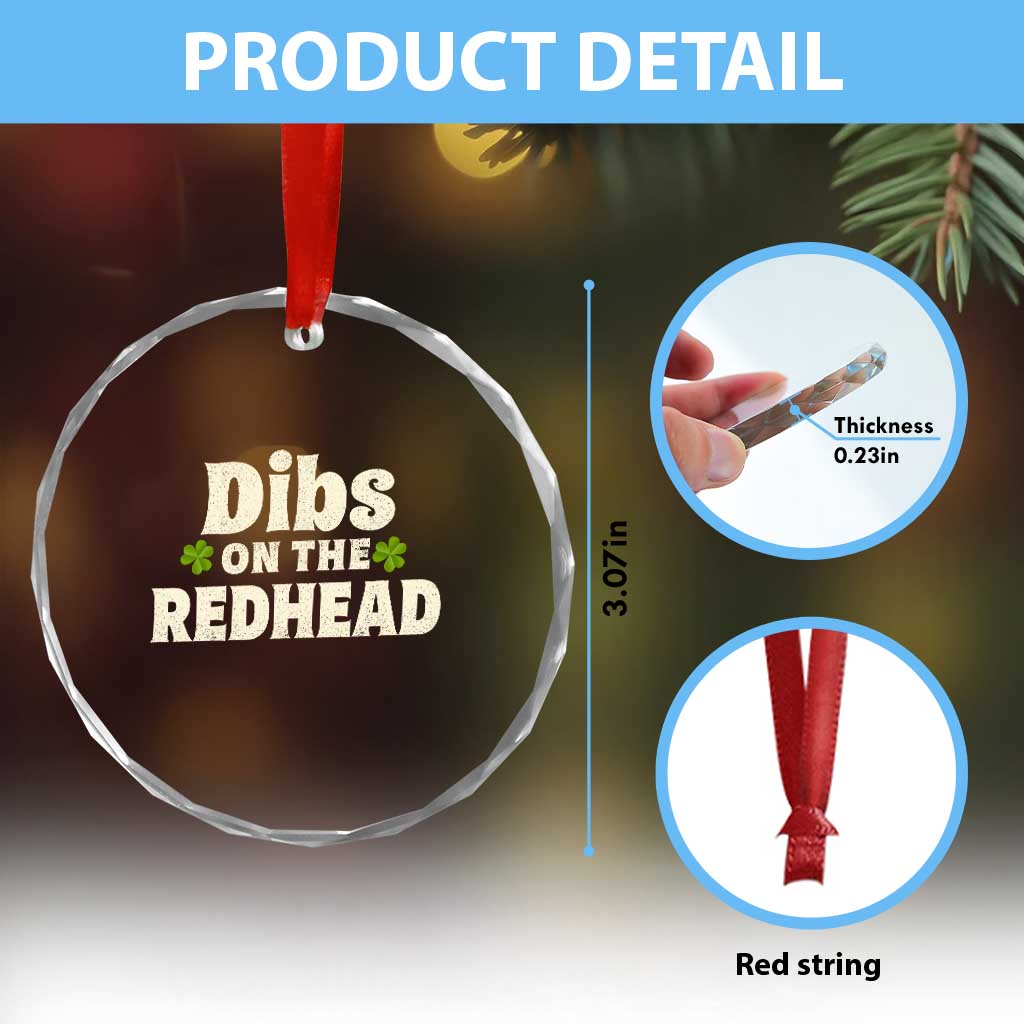 Dibs On The Redhead Crystal Glass Ornament Funny Irish St Patricks Day Lucky Shamrock TS10 Print Your Wear